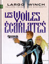 Cover for Largo Winch (Dupuis, 1990 series) #22 - Les Voiles écarlates