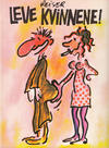 Cover for Leve kvinnene! (Cappelen, 1986 series) #[nn] [Bokklubbutgave Nye Bøker]