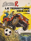 Cover for Jeune Europe [Collection Jeune Europe] (Le Lombard, 1960 series) #114 - Section R - Le territoire des dix