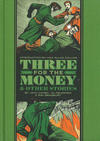 Cover for The Fantagraphics EC Artists' Library (Fantagraphics, 2012 series) #31 - Three for the Money and Other Stories