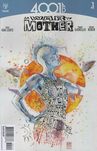 Cover Thumbnail for 4001 A.D.: War Mother (Valiant Entertainment, 2016 series) #1 [Second Printing]