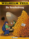 Cover for Die Abenteuer von Wilhelm Tell (Dargaud, 1986 series) #[3] - Die Verschwörung