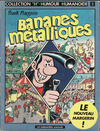 Cover for Collection "H". Humour Humanoide (Les Humanoïdes Associés, 1981 series) #5 - Bananes métalliques