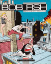 Cover Thumbnail for Bob Fish (1981 series)  [1985]