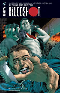 Cover Thumbnail for Bloodshot (Valiant Entertainment, 2012 series) #2 - The Rise and the Fall