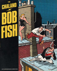 Cover Thumbnail for Bob Fish (Les Humanoïdes Associés, 1981 series) 