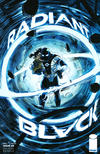 Cover for Radiant Black (Image, 2021 series) #9 [Cover B - Danilo Beyruth]