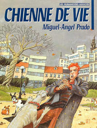 Cover Thumbnail for Chienne de vie (Les Humanoïdes Associés, 1988 series) 
