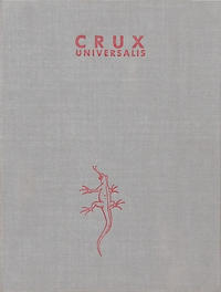 Cover Thumbnail for Crux Universalis (Les Humanoïdes Associés, 1982 series) [Tirage de tête]
