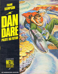 Cover Thumbnail for Dan Dare (Les Humanoïdes Associés, 1977 series) #2