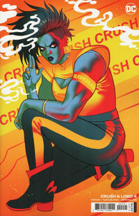 Cover Thumbnail for Crush & Lobo (DC, 2021 series) #4 [Paulina Ganucheau Cardstock Variant Cover]