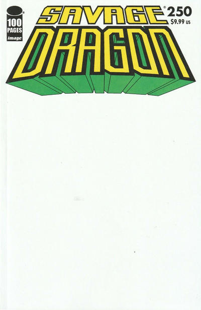 Cover for Savage Dragon (Image, 1993 series) #250 [Cover F - Blank Sketch Cover]