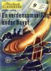 Cover for Illustrerte Klassikere (Serieforlaget / Se-Bladene / Stabenfeldt, 1954 series) #9 - En verdensomseiling under havet
