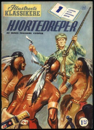 Cover for Illustrerte Klassikere (Serieforlaget / Se-Bladene / Stabenfeldt, 1954 series) #1 - Hjortedreper [2. opplag]