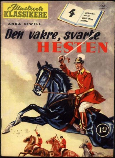 Cover for Illustrerte Klassikere (Serieforlaget / Se-Bladene / Stabenfeldt, 1954 series) #4 - Den vakre, svarte hesten