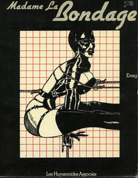 Cover Thumbnail for Madame La Bondage (Les Humanoïdes Associés, 1978 series) 
