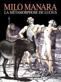 Cover Thumbnail for La Métamorphose de Lucius (Les Humanoïdes Associés, 1999 series) 