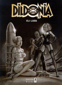 Cover Thumbnail for Dildonia (Kult Editionen, 2001 series) 