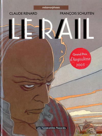 Cover for Le Rail (Les Humanoïdes Associés, 1982 series)  [2002]