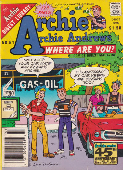 Cover for Archie... Archie Andrews, Where Are You? Comics Digest Magazine (Archie, 1977 series) #51 [Canadian]