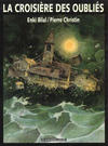 Cover Thumbnail for La Croisière des Oubliés (1990 series)  [1999]