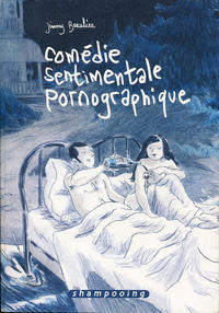 Cover Thumbnail for Comédie sentimentale pornographique (Delcourt, 2011 series) 