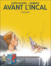 Cover for Avant l'Incal -  L'Intégrale (Les Humanoïdes Associés, 1998 series) [2011]