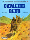 Cover for La jeunesse de Blueberry (Dargaud, 1975 series) #3 - Cavalier bleu
