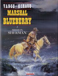 Cover Thumbnail for Marshal Blueberry (Alpen Publishers, 1991 series) #2 - Mission Sherman