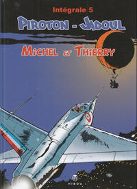 Cover Thumbnail for Michel et Thierry - Intégrale (Éditions Hibou, 2012 series) #5