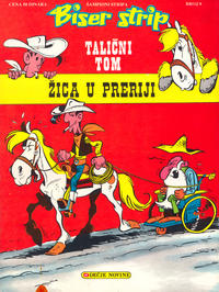 Cover Thumbnail for Biser Strip - Šampioni stripa (Dečje novine, 1990 series) #9 - Talični Tom - Žica u preriji