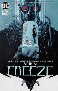 Cover Thumbnail for Batman: White Knight Presenta Von Freeze (Editorial Televisa, 2020 series) 