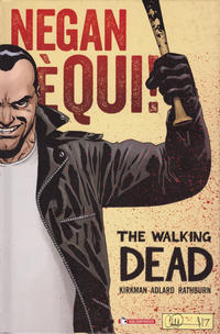 Cover Thumbnail for The Walking Dead: Negan è qui! (SaldaPress, 2017 series) 