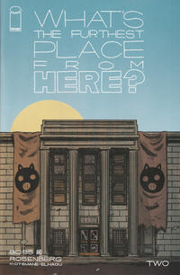 Cover Thumbnail for What's the Furthest Place from Here? (Image, 2021 series) #2