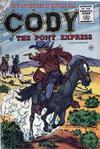 Cover for Cody of the Pony Express (Charlton, 1955 series) #8