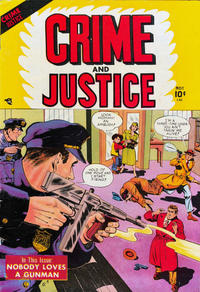 Cover Thumbnail for Crime and Justice (Charlton, 1951 series) #1