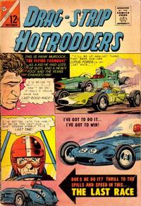 Cover Thumbnail for Drag-Strip Hotrodders (Charlton, 1963 series) #7