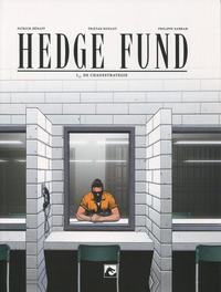 Cover Thumbnail for Hedge Fund (Dark Dragon Books, 2017 series) #3 - De chaossstrategie