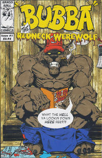 Cover Thumbnail for Bubba the Redneck Werewolf (Brass Ball, 2002 series) #1