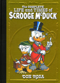 Cover Thumbnail for The Complete Life and Times of Scrooge McDuck [Deluxe Edition] (Fantagraphics, 2021 series) 