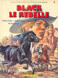Cover Thumbnail for Les aventures de l'étalon noir (Hachette, 1982 series) #4 - Black le rebelle