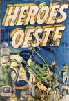 Cover for Héroes del Oeste (Editora de Periódicos, S. C. L. "La Prensa", 1952 series) #31