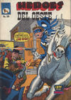 Cover for Héroes del Oeste (Editora de Periódicos, S. C. L. "La Prensa", 1952 series) #280