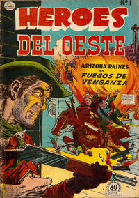 Cover Thumbnail for Héroes del Oeste (Editora de Periódicos, S. C. L. "La Prensa", 1952 series) #1