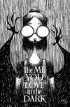 Cover Thumbnail for The Me You Love in the Dark (2021 series) #1 [1:25 Ratio Variant Cover - Skottie Young]