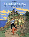 Cover for Le club des cinq (Hachette, 2017 series) #1 - Le club des cinq et le trésor de l'île