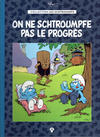 Cover for Collection Les Schtroumpfs (Hachette, 2015 series) #28 - On ne schtroumpfe pas le progrès