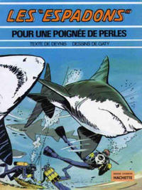 Cover Thumbnail for Les Espadons (Hachette, 1974 series) 