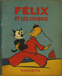Cover Thumbnail for Félix et les chinois (Hachette, 1937 series) 