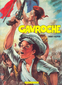 Cover Thumbnail for Gavroche (Hachette, 1983 series) 